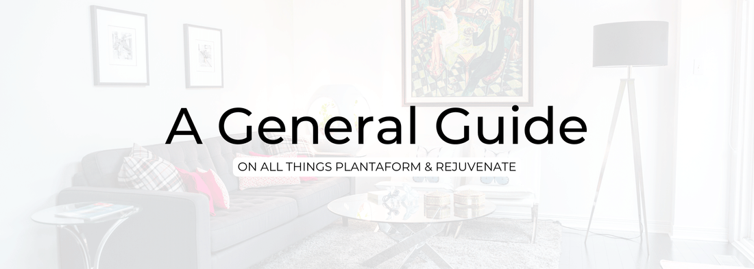 A General Guide on all things Plantaform